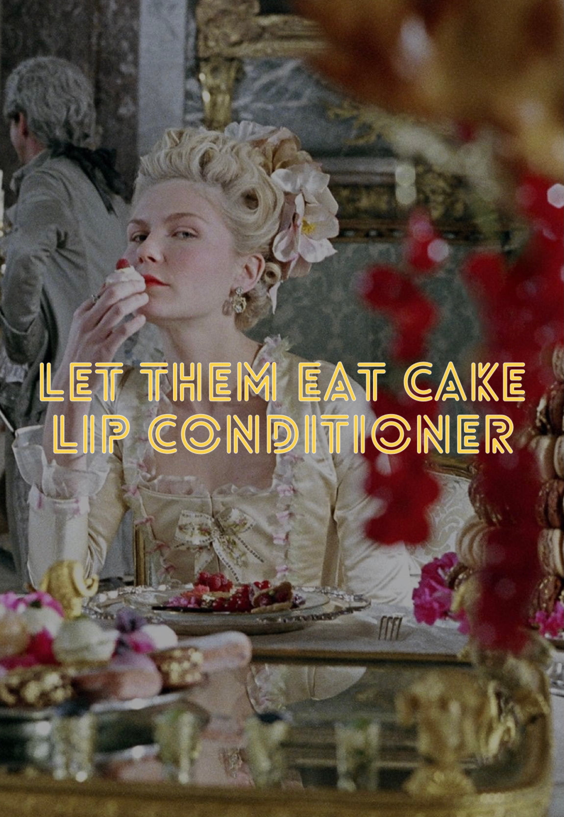 LET THEM EAT CAKE LIP CONDITIONER